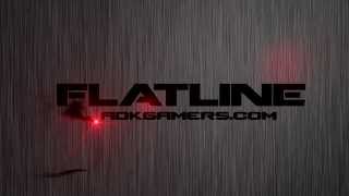 *NEW* FLATLINE INTRO IN PROGRESS
