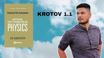 SS KROTOV 1.1 || ANAND RAJPUT || IIT JEE ADVANCED || IPHO