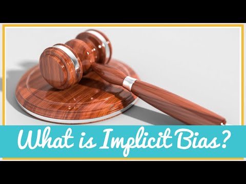 What is Implicit Bias?