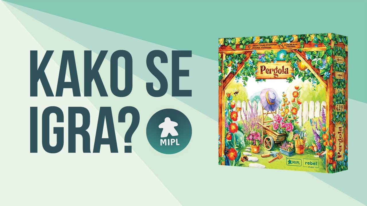 Kako se igra? Pergola!