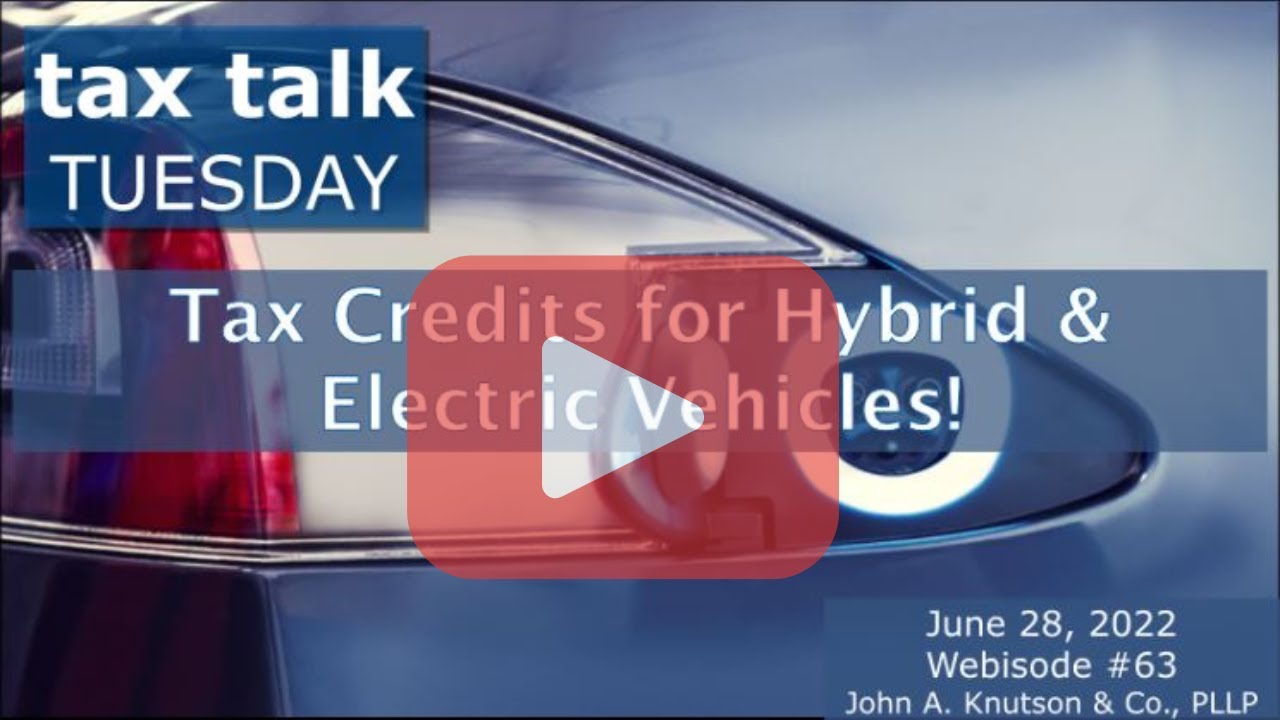 tax-talk-tuesday-tax-credits-for-hybrid-electric-vehicles-youtube