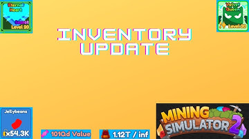 My updated Inventory! |Roblox Mining Simulator 2