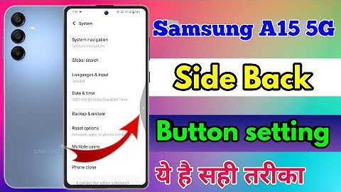 samsung a15 side back button, samsung a15 side back setting