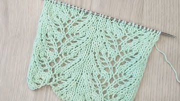 Openwork pattern Leaves Knitting. Ажурный узор Листья Вязание спицами.