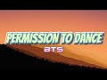 Permission To Dance - BTS (Audio + Lyrics) HQ