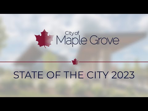 Maple Grove State of the City 2023 Presentation