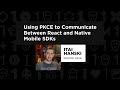 Itai hanski  using pkce to communicate between react and native mobile sdks react summit 2023