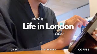 Starting My New 9-5 Job • Week In My Life • What Life In London Looks Like • Cooking, Gym, Cleaning