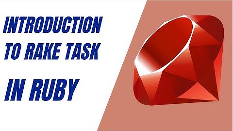 Epsiode31 Introduction to Rake in Ruby