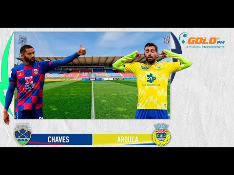 Chaves vs Arouca Chaves vs Arouca Thumbnail