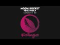 Moon rocket feat paula  could it be vocal mix