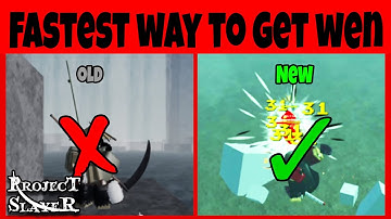 FASTEST Method to Get MAX Wen | Project Slayers