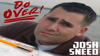 Josh Sneed Taco Bell - Do Over