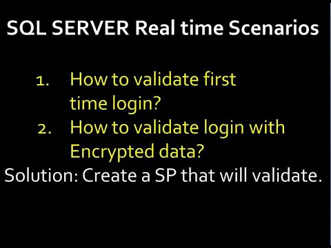 sql server realtime scenario part 7 | how to check login credential in sql server