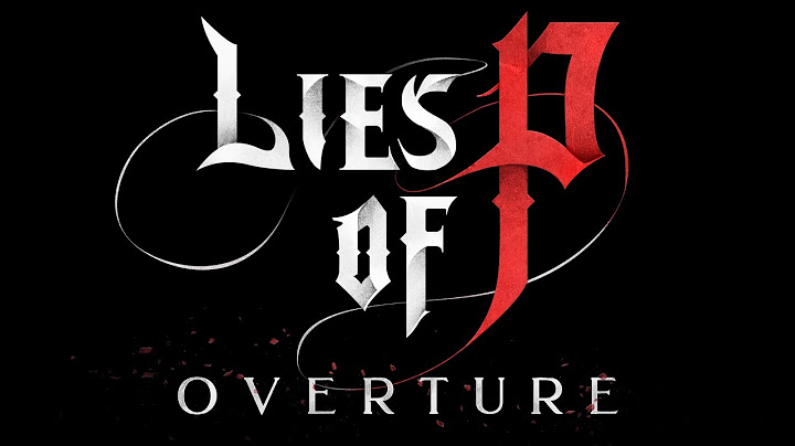 Lies of P Overture [OST] - Overture - Title Screen Theme [HQ]