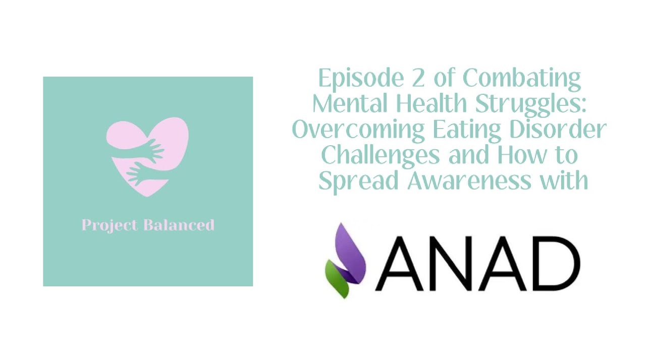Episode 2: Overcoming Eating Disorder Challenges and How to Spread Awareness