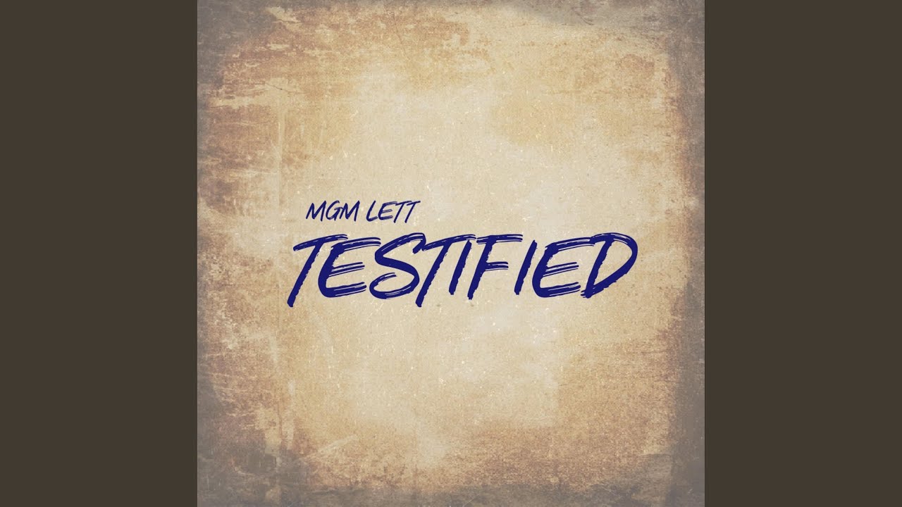 Testified - YouTube
