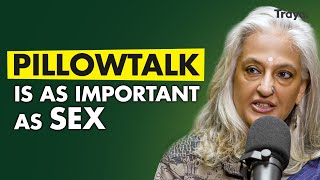 Importance of Pillow Talks after SEX in a Relationship ft Seema Anand