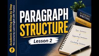 Lesson 2: The Structure of a Paragraph | College Writing Course