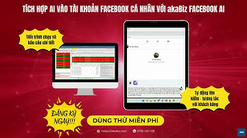 akaBiz Facebook: Có ngay 1000 khách hàng tiềm năng mỗi ngày trên Facebook với akaBiz Facebook AI