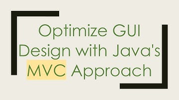 Optimize GUI Design with Java