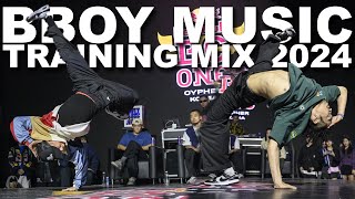 BBOY MIXTAPE 2024 🔥 DOPE BBOY MUSIC FOR TRAINING & PRACTICE MUSIC ‼️