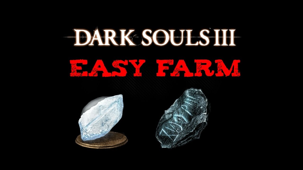 Dark Souls 3 Titanite Scale Farm Easy Way Easy Twinkling Titanite And T...