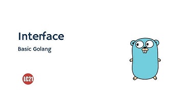 Learning Golang Fundamentals - Interface Part 21