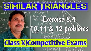 Class X/SIMILAR TRIANGLES/Exercise 8.4- 10,11&12 problems