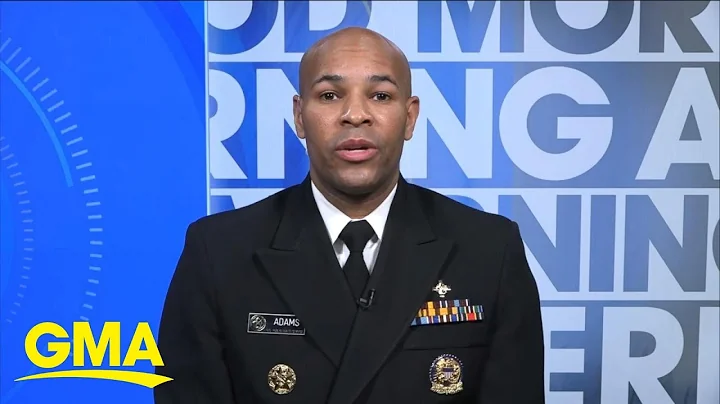Surgeon general discusses pace of vaccine rollout l GMA