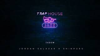 Tadow (Digital Visualizer) - Trap House Jazz EP by Jordan Salazar & Shinpuru