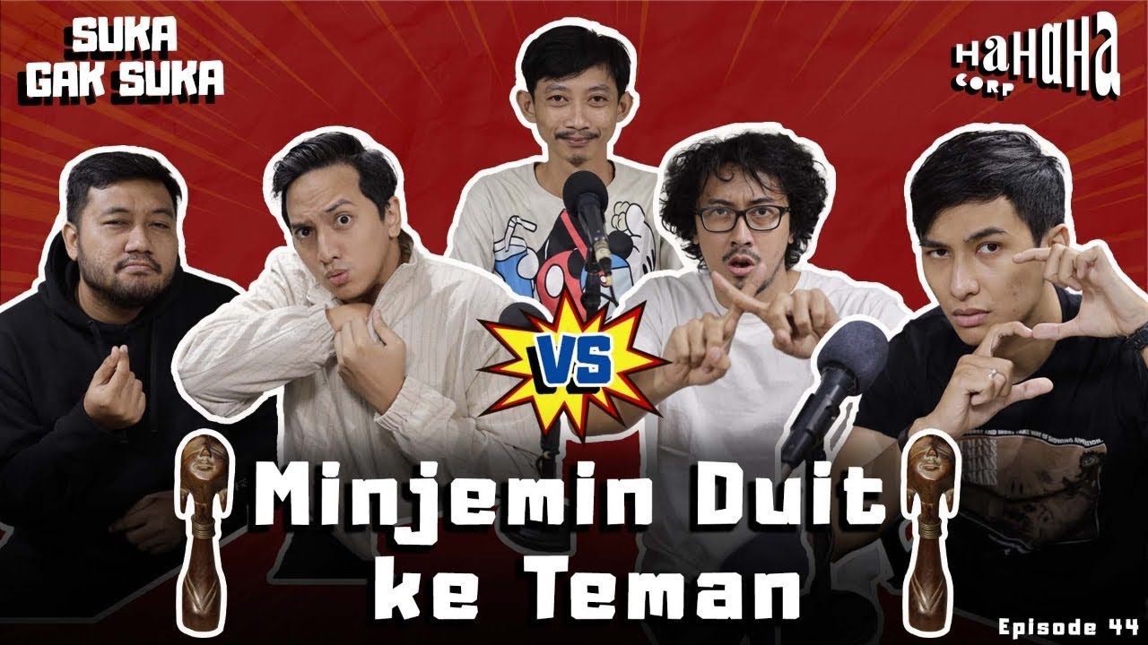 Minjemin Duit ke Temen | Suka Gak Suka Eps. 44