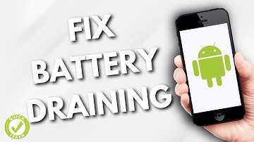 How To Fix Android Phone Battery Draining Fast (Incredibly Useful)