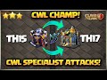 Best Th15 vs Th17 attack EVER! Best Th15 CWL Attack Strategy🥇Best Th15 Attack