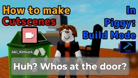 How to make Cutscenes! | Piggy:Build Mode | 2024
