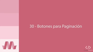 30 - Botones para Paginación [Materialize]