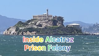 Full Episode Explore Inside the Alcatraz Prison Felony