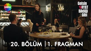 Gelsin Hayat Bildiği Gibi 20. Bölüm 1. Fragman | \