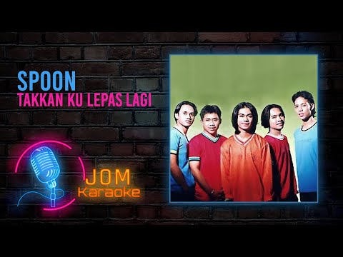 Spoon Takkan Ku Lepas Lagi