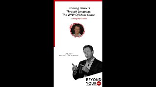 Breaking Barriers Through Language: The WHY of Make Sense