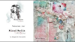 Mixed Media layout Dreams of Spring video tutorial by Margarita Shkludova