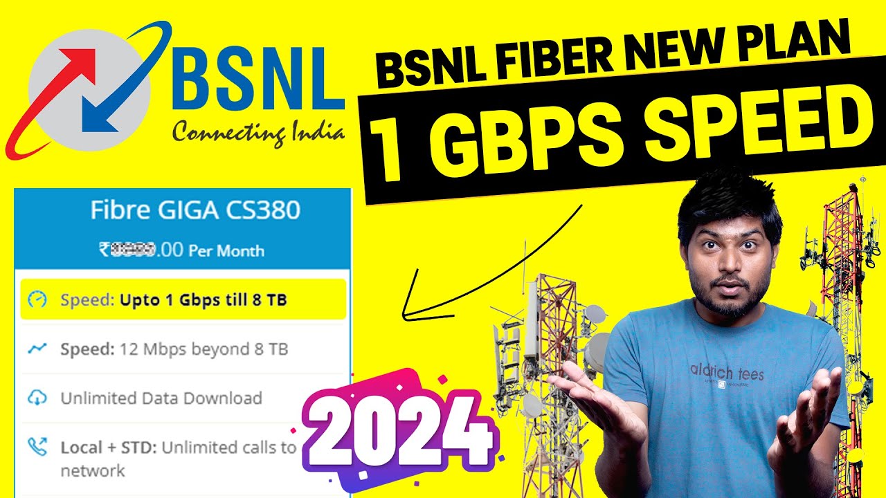 1 Gbps BSNL Fiber Plan BSNL New Plan Launched Price Location 1 Gbps BSNL Fiber Plan BSNL New Plan Launched Price Location