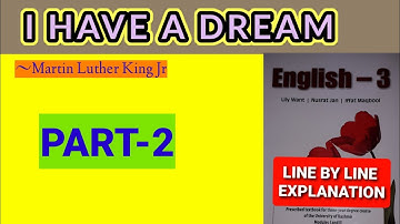 I Have A Dream- Martin Luther King Jr/Part-2/ Line By Line Explanation/ U.G 4TH & 6th Sem/ Kash Univ