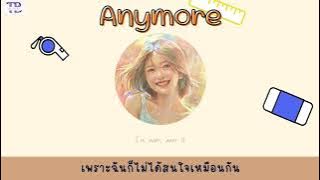 Anymore - Dept ft.Ashley Alisha | thaisub | #เบบี้ซับ