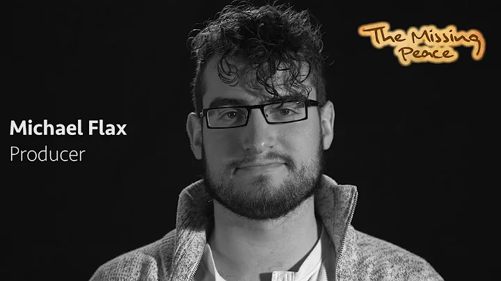 The Missing Peace - Producer - Michael Flax