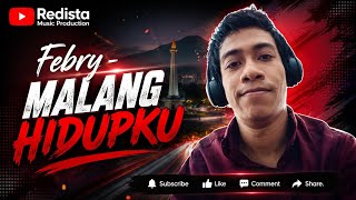 Febry - Malang Hidupku | MV  