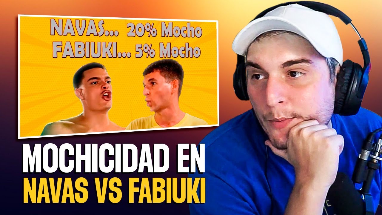 MEDIMOS LA MOCHICIDAD de NAVAS vs FABIUKI - KHAN REACCIONA AL BOHEMIO QUE LOS RAPSODIA