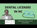What to know if you have a dental license in North Carolina