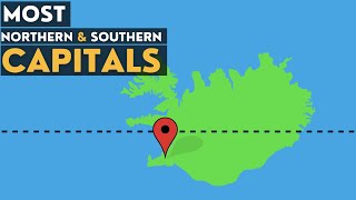 What are the world's most southern & northern capital cities?