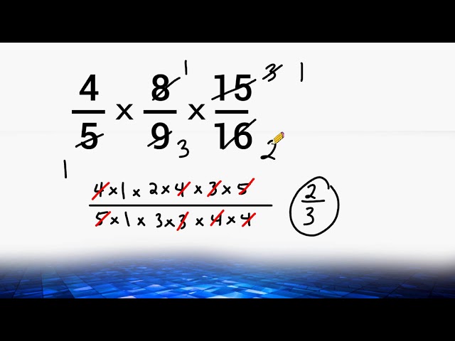 FRACTION - MULTIPLICATION of fractions, CANCELLATION technique